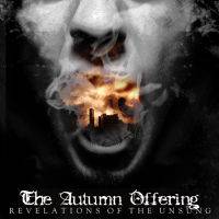 The Autumn Offering : Revelations of the Unsung